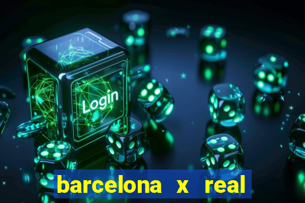 barcelona x real madrid ao vivo futemax